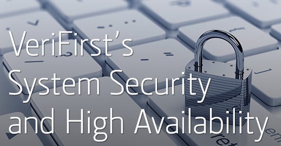 7-16-14_verifirst_system-security-high-availability