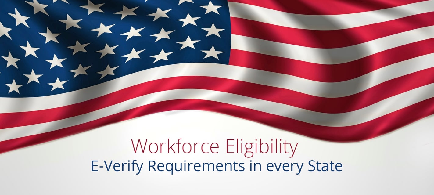 Workforce Eligibility EVerify Requirements in every State