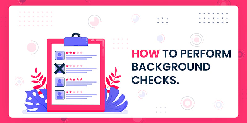 How to Perform a Background Check on a Potential Employee