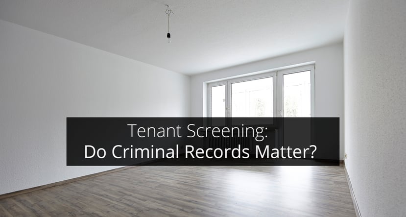 Tenant_Screening_-_Do_Criminal_Records_Matter.png