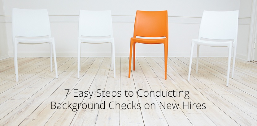 7 Easy Steps to Conducting Background Checks on New Hires.jpg